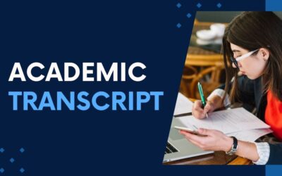 What are Academic Transcripts & How You Can Get It?