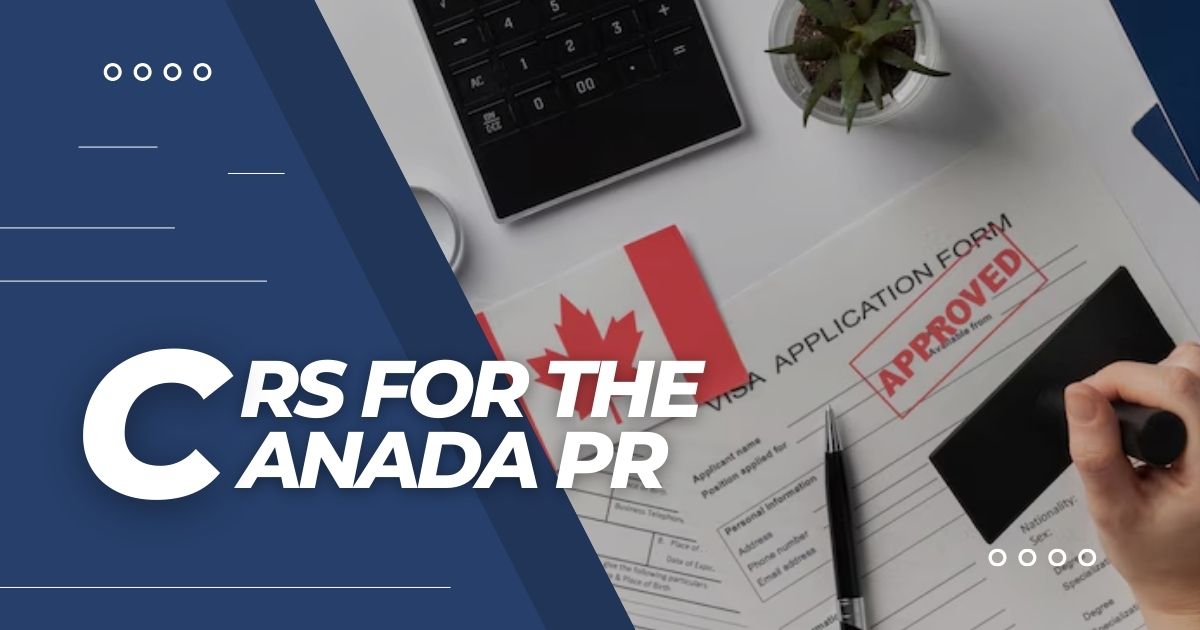 CRS for Canada PR