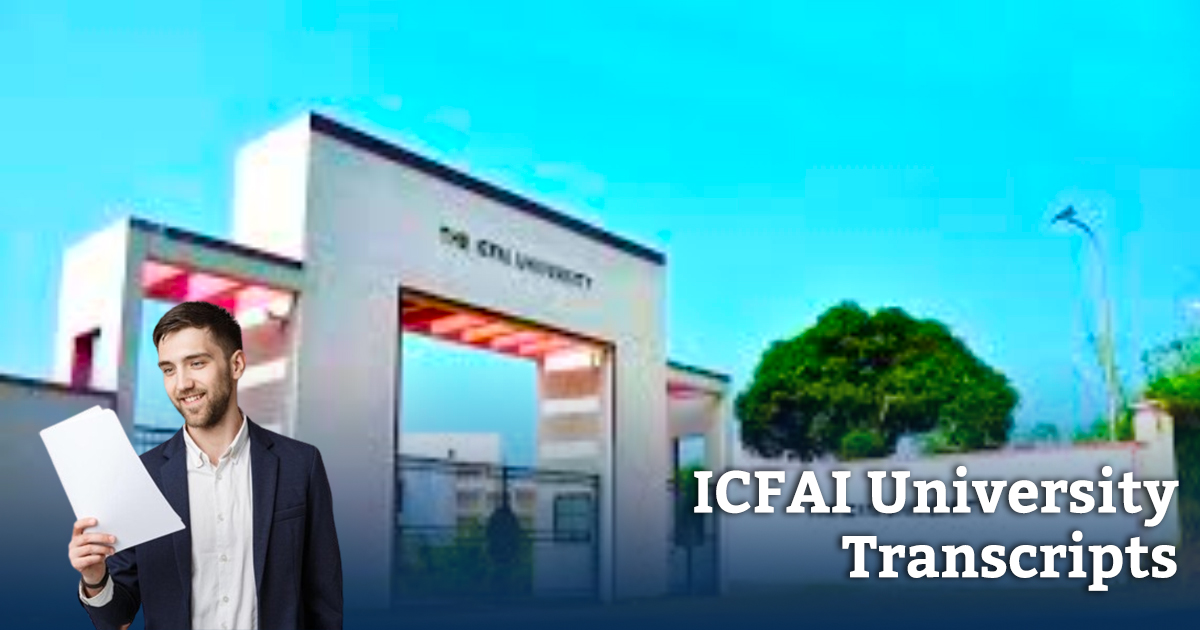 Get Transcripts from ICFAI University, Tripura