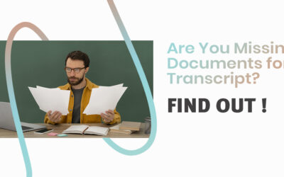 Are You Missing Documents for Transcript? Find Out!