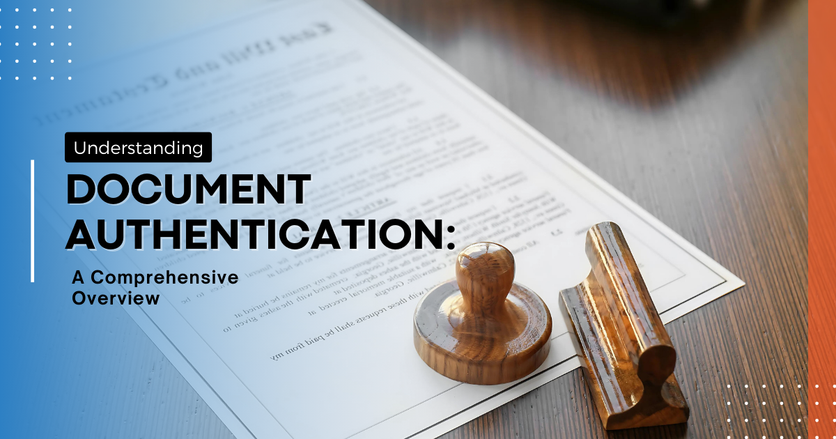 Document Authentication