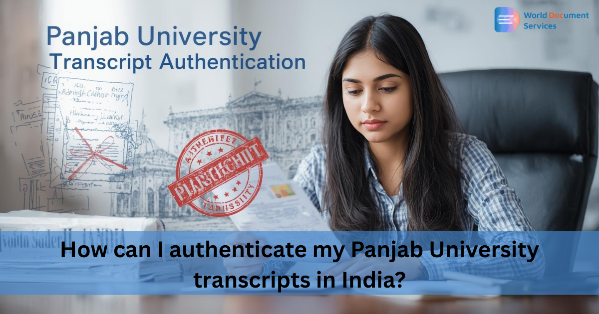 How can I authenticate my Panjab University transcripts in India?