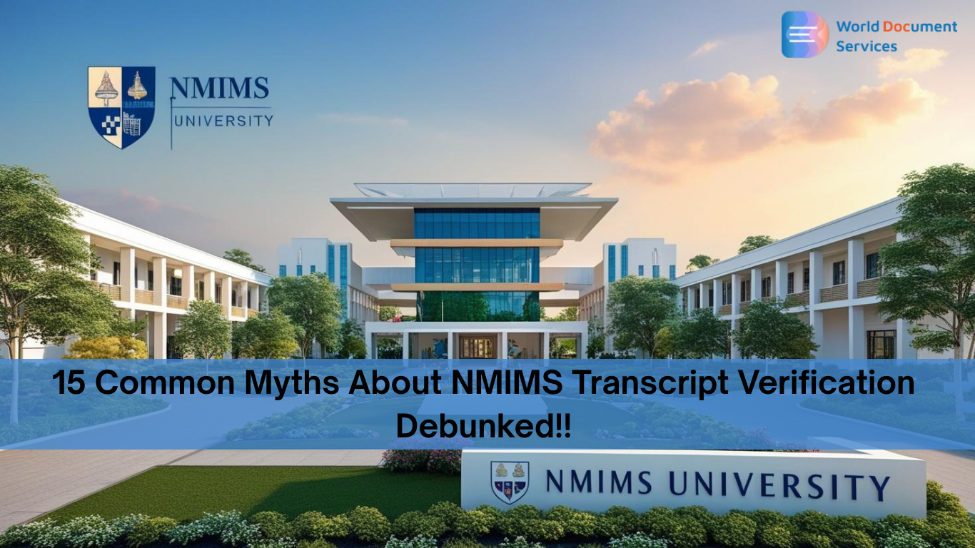 15 Common Myths About NMIMS Transcript Verification Debunked