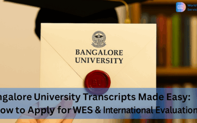 Bangalore University Transcripts Made Easy: How to Apply for WES & International Evaluations