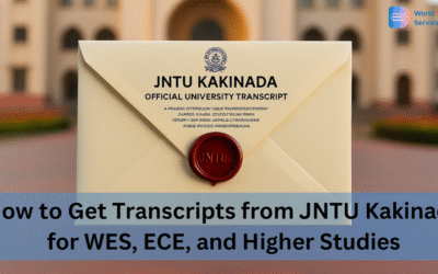 How to Get Transcripts from JNTU Kakinada for WES, ECE, and Higher Studies