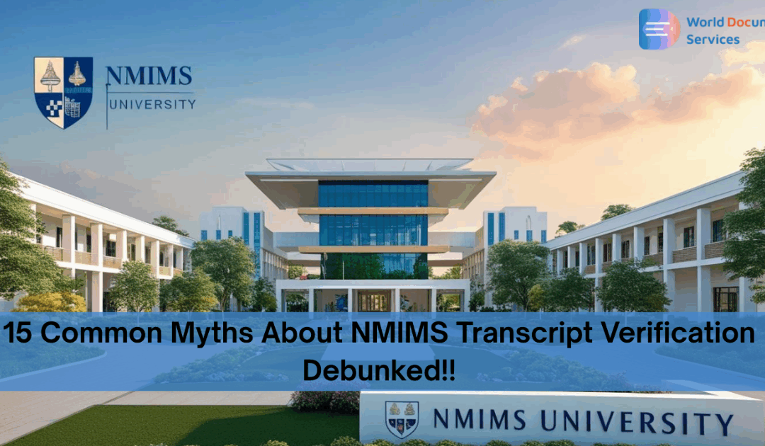 15 Common Myths About NMIMS Transcript Verification Debunked