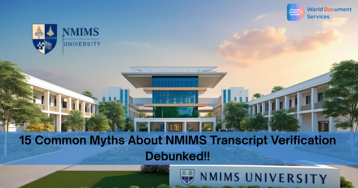 15 Common Myths About NMIMS Transcript Verification Debunked