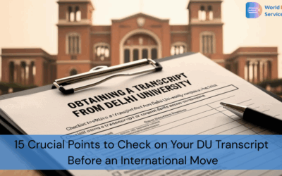 15 Crucial Points to Check on Your DU Transcript Before an International Move