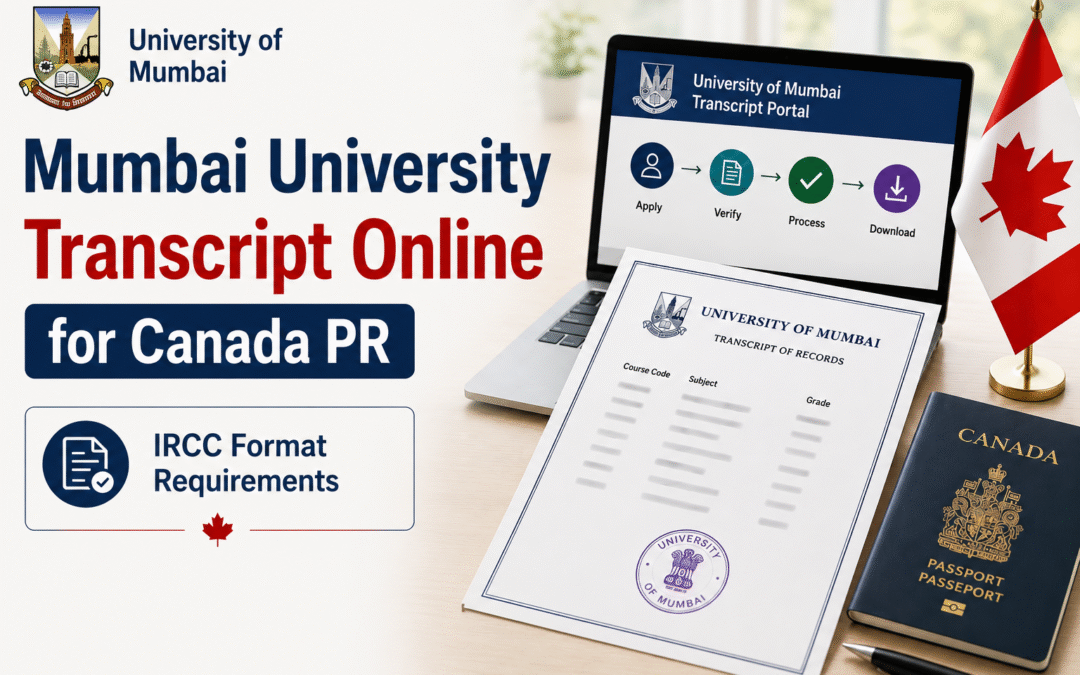 Mumbai University Transcript Online for Canada PR – IRCC Format Requirements